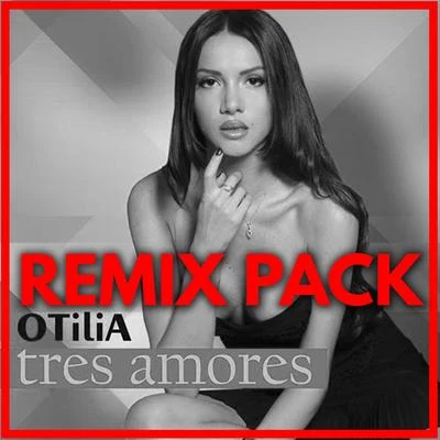 Otilia/Psickopathik/Dr.DenkTres Amores (Remixes)