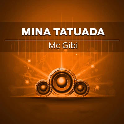 MC RD/DJ LMB/MC GibiMina Tatuada