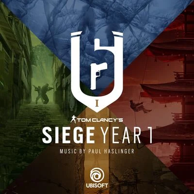 Paul Haslinger/Jon Opstad/Danny CockeRainbow Six Siege: Year 1 (Original Music from the Rainbow Six Siege Series)