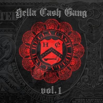 KAHella Cash Gang (Vol. 1)