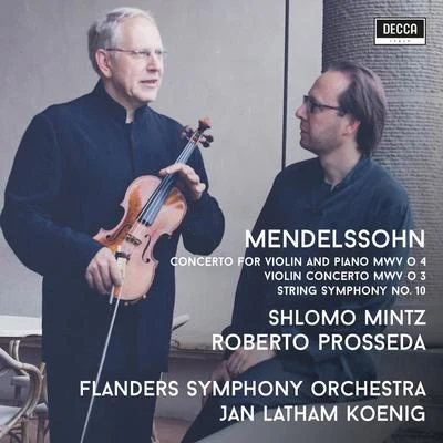 Shlomo MintzMendelssohn: Violin Concertos