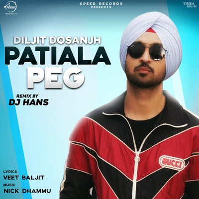 Diljit Dosanjh/Aastha Gill/Tanishk Bagchi/Shashaa Tirupati/Jubin Nautiyal/Badshah/Amit Mishra/DJ Suketu/Anushka Manchanda/Antara MitraPatiala Peg (Remix) - Single