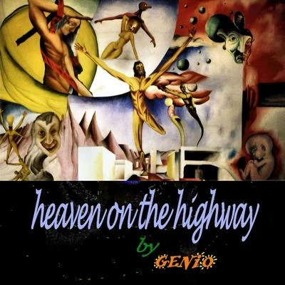 Eliot el Mago D Oz/GenioHeaven On the Highway - Single