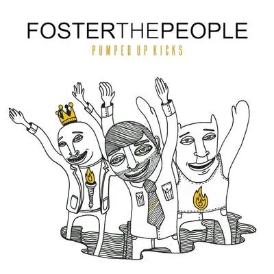 Foster The PeoplePumped Up Kicks