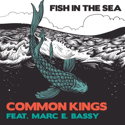 Common Kings/MIMIFish in the Sea