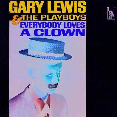 Gary Lewis & The PlayboysEverybody Loves A Clown