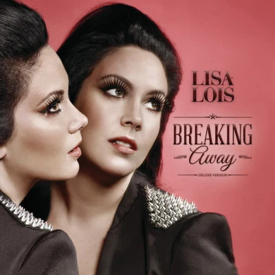 Lisa LoisBreaking Away