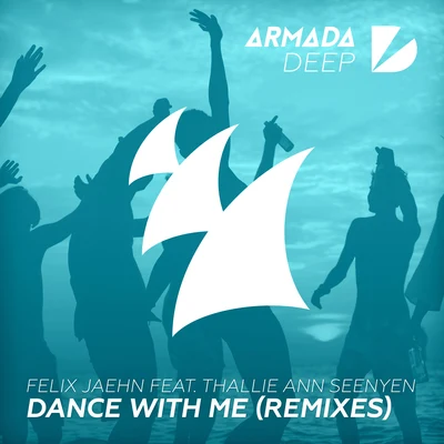 THALLIE ANN SEENYENDance With Me (Remixes)