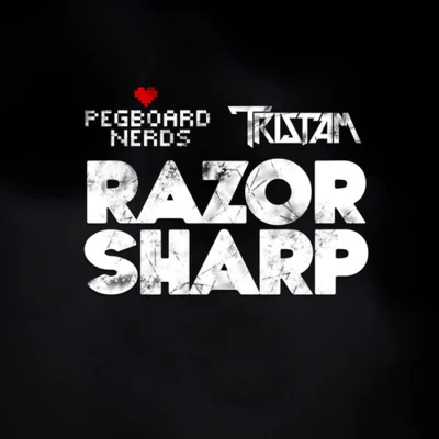 TristamBrakenRazor Sharp