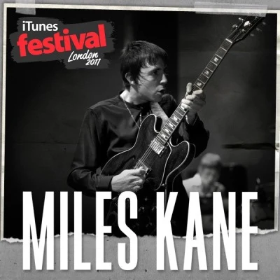 Miles KaneiTunes Festival: London 2011