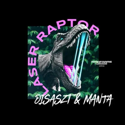 DisasztKos & TenchuLaser Raptor