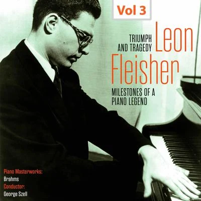 Georg Ludwig Jochum/Leon Fleisher/George Szell/WDR Sinfonieorchester Köln/Cleveland OrchestraMilestones of a Piano Legend: Leon Fleisher, Vol. 3