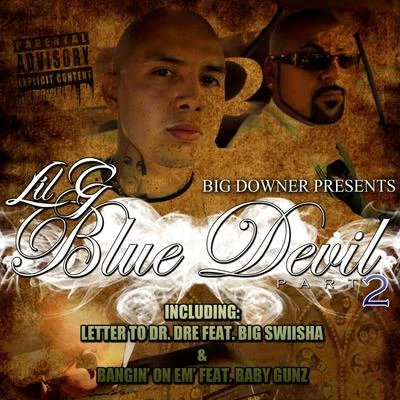 King Lil G/Immortal SoldierzBlue Devil Part 2