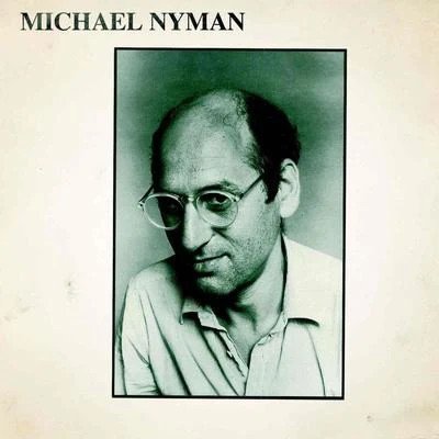 Michael NymanMartin JacobyMichael Nyman