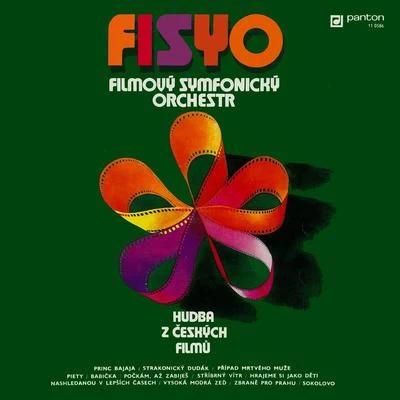 Filmový symfonický orchestr (FISYO)Anička SlováčkováVadim PetrovFrantišek BelfínOndrej KepkaMarek EbenMiroslav VladykaHudba Z Českých Filmů