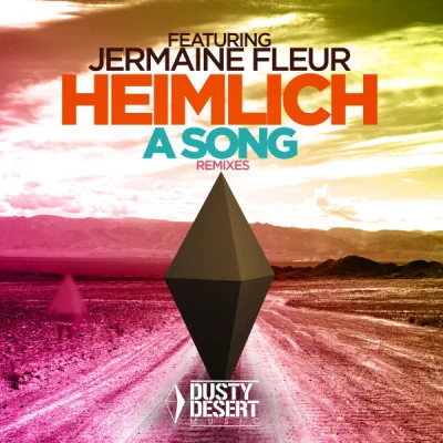 HeimlichA Song (Remixes)