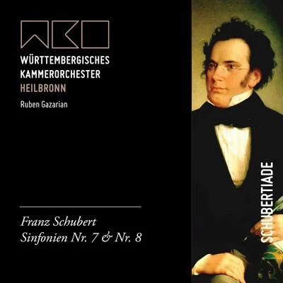 Württembergisches Kammerorchester HeilbronnSchubert: Sinfonien No. 7 & No. 8