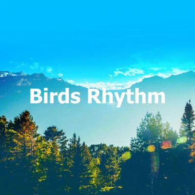 Echoes Of Nature/Relaxing Music/Nature Sounds ArtistsBirds Rhythm