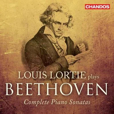 Louis Lortie/Ronald Van Spaendonck/Hélène Desaint/Nathanaël GouinBEETHOVEN, L. van: Piano Sonatas (Complete) (Lortie)