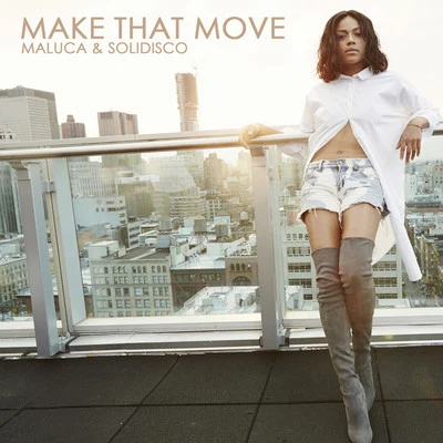 MalucaMake That Move - Single