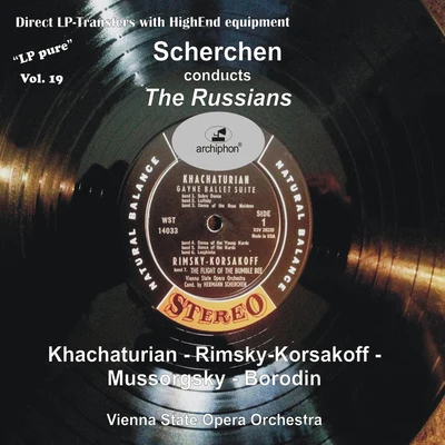 Hermann Scherchen/Julian Olevsky/Orchester der Wiener StaatsoperOrchestral Music - KHACHATURIAN, A.I.RIMSKY-KORSAKOV, N.A.MUSSORGSKY, M.P. (LP Pure, Vol. 19) (1958)