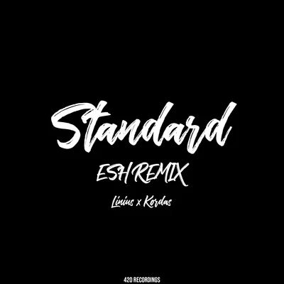 ESHStandard (ESH Remix)