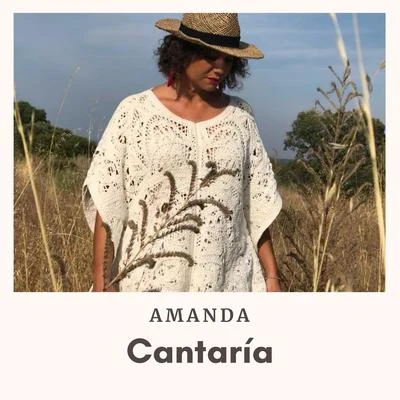 AmandaCantaría