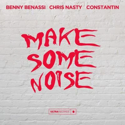 Nico Di Luca/Chris NastyMake Some Noise