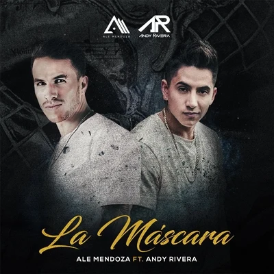 Andy Rivera/Nicky Jam/Dayme y El HighLa Mascara (feat. Andy Rivera)