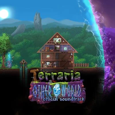 Jeff BroadbentTerraria: Otherworld (Official Soundtrack)