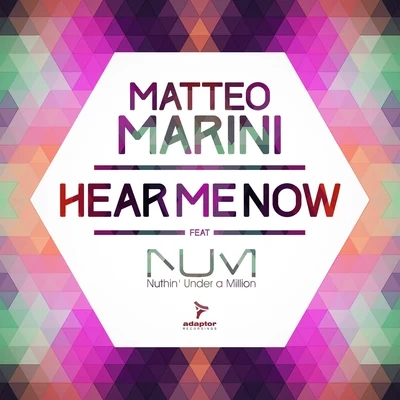 Matteo MariniHear Me Now