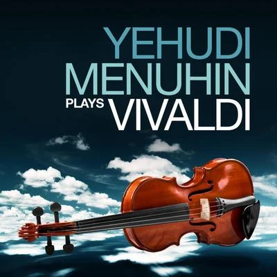 Yehudi Menuhin/William WaltonYehudi Menuhin Plays Vivaldi