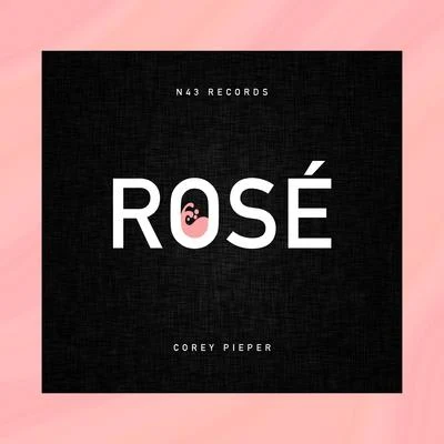 Corey Pieper/Bee ScottRosé