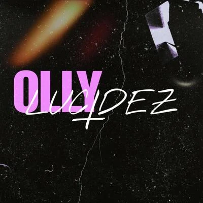 OllyLucidez