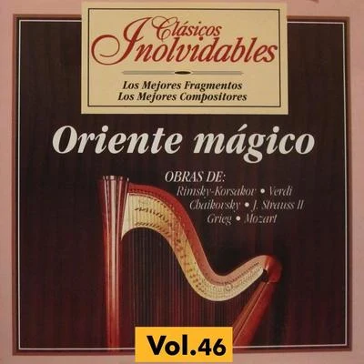 Alexei Martinov/Sergei Baikov/Natalia Gerasimova/Nikolai Rimsky-Korsakov/Mikhail Lanskoi/Marina ChoutovaClásicos Inolvidables Vol. 46, Oriente Mágico