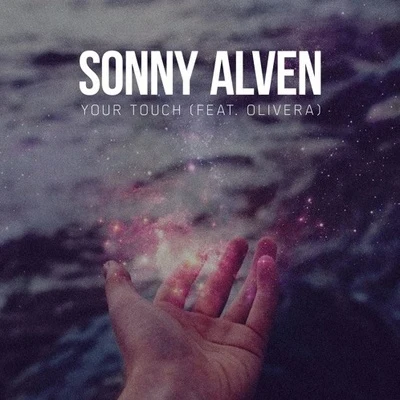 Sonny AlvenNoMBeYour Touch