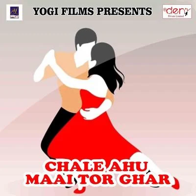 Pradeep Kumar/Sithara KrishnakumarChale Ahu Maai Tor Ghar