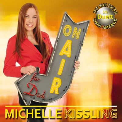 Michelle KisslingOn Air für Dich