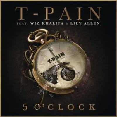 T-Pain/Benny Benassi5 OClock