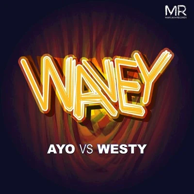 AyoWavey (Radio Edit)