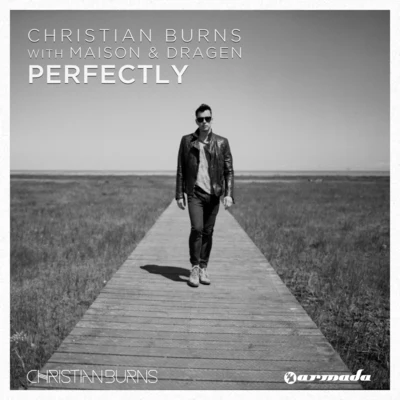 Christian BurnsAndrew RayelPerfectly