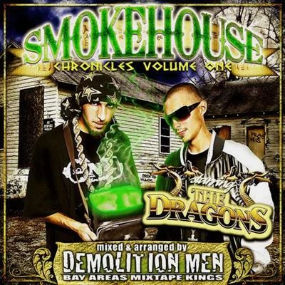 Gamed UpRemy R.E.D.K-LocDemolition Men Present: Smokehouse Chronicles Volume 1