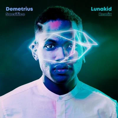 Demétrius/Mike Jack/Kid VishisSacrifice (Lunakid Remix)