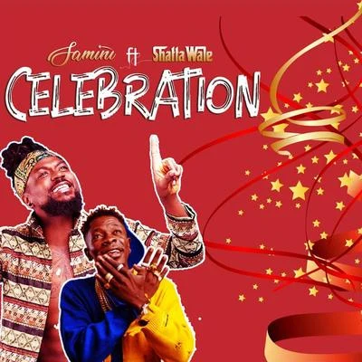 Nina BrowwnShatta WaleCelebration (feat. Shatta Wale)