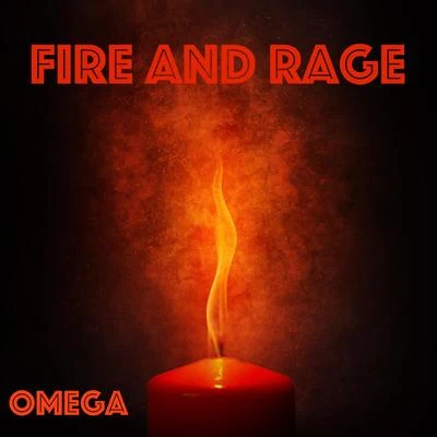 OmegaFire and Rage