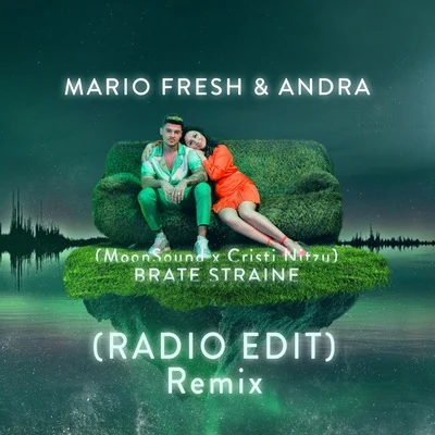 AndraBrate Straine (MoonSound & Cristi Nitzu Remix)