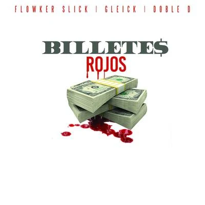 Flowker SlickBilletes Rojos