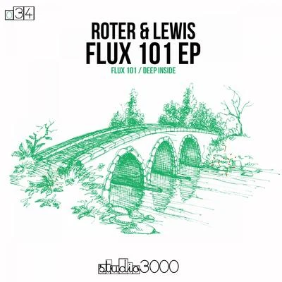 ROTER & LEWISFlux 101 EP