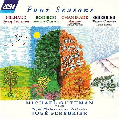 Darius MilhaudMilhaud, Rodrigo, Chaminade & Serebrier: Four Seasons