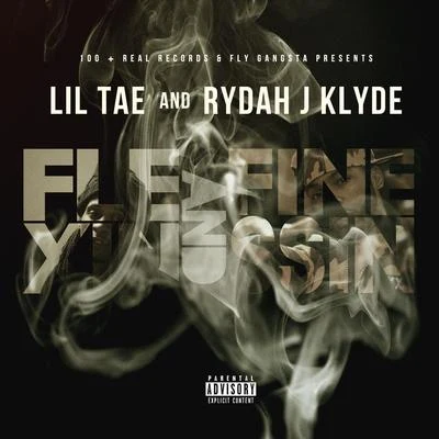 Rydah J. KlydeFlexin Finessin